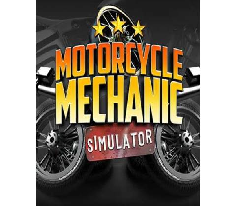 Motorcycle Mechanic Simulator 2021