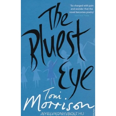 Bluest Eye | Toni Morrisonová