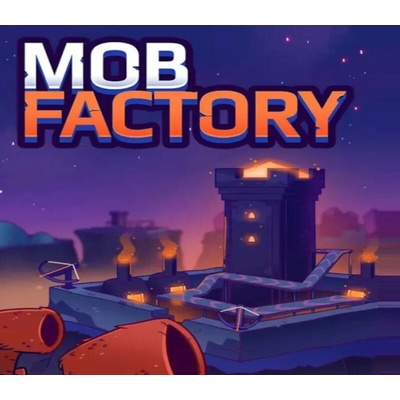 Mob Factory