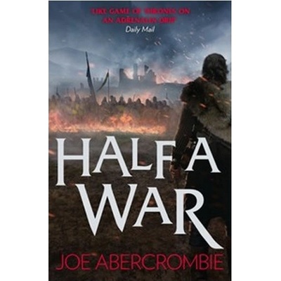 Half a War – Abercrombie Joe