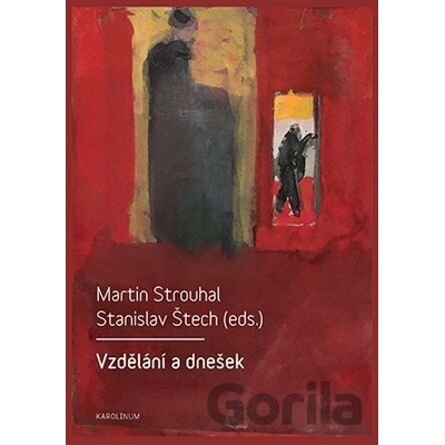 Vzdělání a dnešek - Martin Strouhal, Stanislav Štech