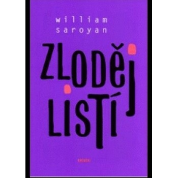 Zloději listí - William Saroyan