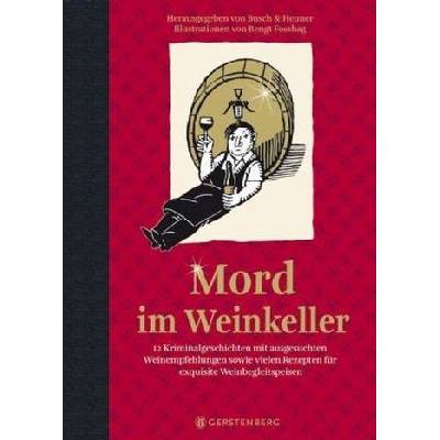 Mord im Weinkeller - Busch, Andrea