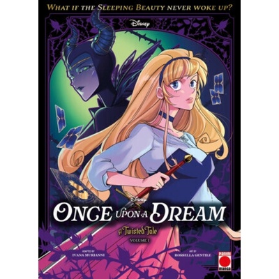Once Upon A Dream: A Twisted Tale Manga Volume 1 - Ivana Murianni