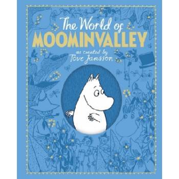 The World of Moominvalley Tove Jansson, Philip Ardagh