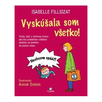 Vyskúšala som všetko!