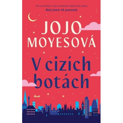 V cizích botách - Jojo Moyes