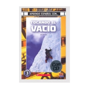 Aprende espanol con ... Nivel 3 B1 Tocando el vacío Libro + CD