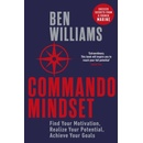 Commando Mindset - Ben Williams