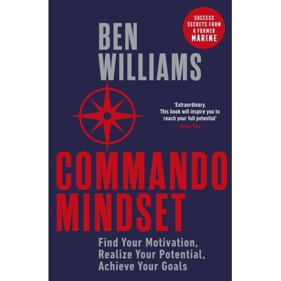 Commando Mindset - Ben Williams