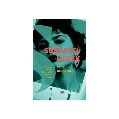 Sběratel dívek - Guy Caplin
