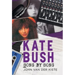 Kate Bush | John Van der Kiste (ISBN: 9781781558249)