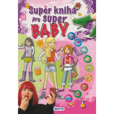 Super kniha pre super baby SK - Kniha