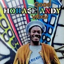 ANDY HORACE: GOOD VIBES LP