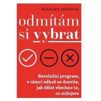 Odmítám si vybrat