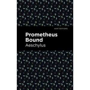 Prometheus Bound (ISBN: 9781513267746)