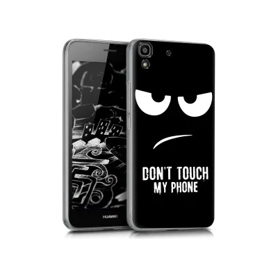 kwmobile Прозрачен калъф с дизайн don't touch my phone за Huawei Y6 - бял