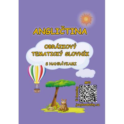 Angličtina - Obrázkový tematický slovník s nahrávkami