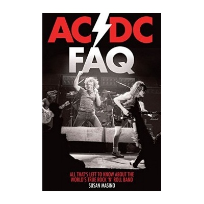 AC/DC FAQ: All That's Left to Know about the World's True Rock 'n' Roll Band – Zbozi.Blesk.cz
