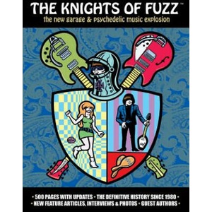 The Knights of Fuzz: the new garage & psychedelic music explosion | Timothy Gassen (2014)