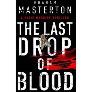Last Drop of Blood | Graham Masterton (ISBN: 9781789544138)