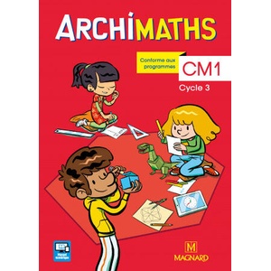 Archimaths CM1 - Manuel de l'élève + Mémo des maths (ISBN: 9782210504646)