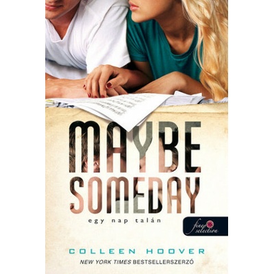 Maybe Someday - Egy nap talán - puha kötés