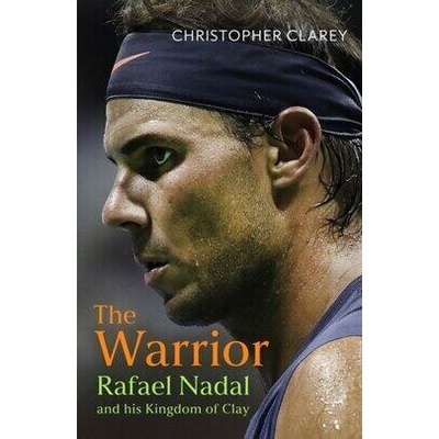 The Warrior - Christopher Clarey