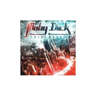 Moby Dick - Foldi pokol [CD]