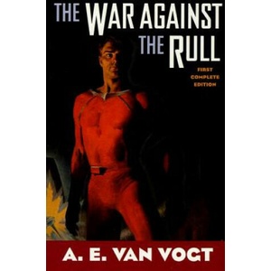 The War Against the Rull | Alfred Elton Van Vogt, A. E. Van Vogt (1999)