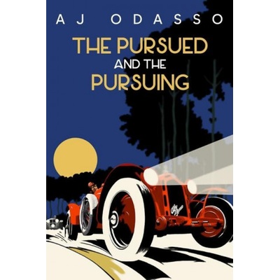 Dartfrog Blue Pursued and the Pursuing | Aj Odasso