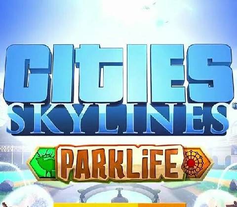 Cities: Skylines - Parklife Plus