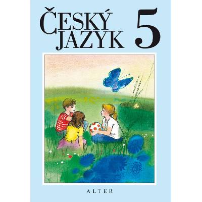 Český jazyk pro 5. ročník ZŠ, brožovaná - kolektiv autorů