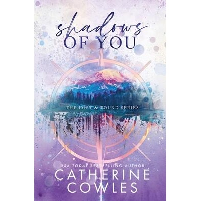 Shadows of You | Catherine Cowles