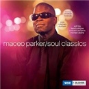 PARKER MACEO: SOUL CLASSICS CD