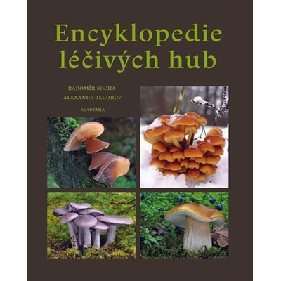 Encyklopedie léčivých hub - Alexandr Jegorov