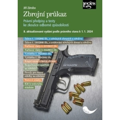 Zbrojní průkaz - 8. aktualizované vydání k 1. 1. 2024 - Záruba Jiří