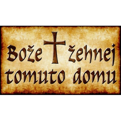 Česvel Bože žehnej tomuto domu (světlá) (ikona 391) Rozměry cm: C - 16x20cm Požehnání domu - Pergamen