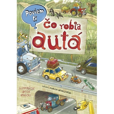 Poviem ti: Čo robia autá