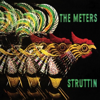 The Meters - Struttin' (Reissue) (CD) (8718627237953)