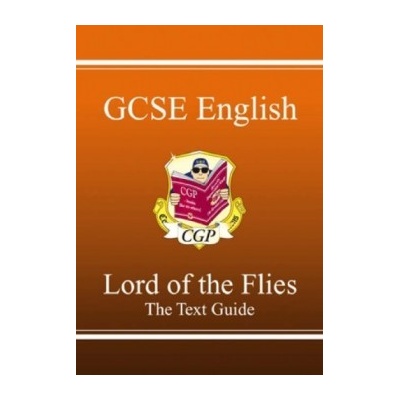 GCSE Lord of the Flies Text Guide - Richard Parsons