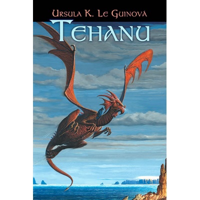Tehanu - Le Guinová Ursula K.