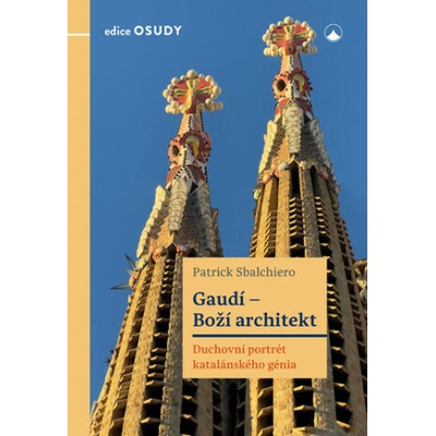 Gaudí - Boží architekt