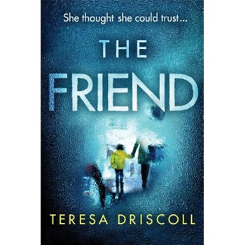 Friend | Teresa Driscoll