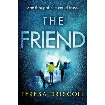 Friend | Teresa Driscoll