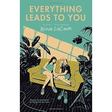 Everything Leads to You