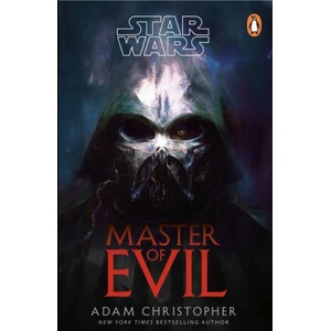 Star Wars: Master of Evil (ISBN: 9781804957905)