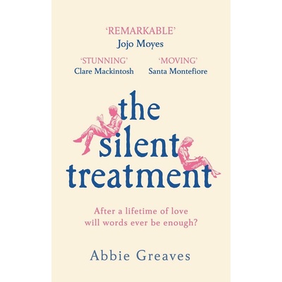 The Silent Treatment - Abbie Greaves