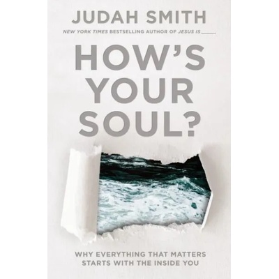 How's Your Soul? | Judah Smith