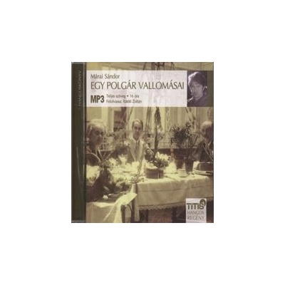 Egy polgár vallomásai - Hangoskönyv